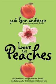 Hardcover Love and Peaches Book