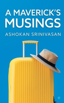 Paperback A Maverick's Musings Book