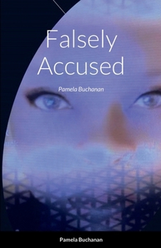 Paperback Falsely Accused: Pamela Buchanan Book