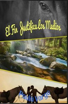 Paperback El fin justifica los medios [Spanish] Book