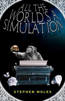 Paperback All the World's a Simulation Book