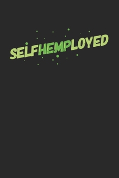 selfhemployed: CBD ÖL VERKÄUFER KALENDER 2020 A5 136 Seiten! Cannabis Kalender I Terminkalender I Wochenkalender, Taschenkalender, mit Wochenplaner, ... Krebs Patienten, Stoner, Geschenksidee