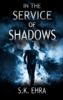 Paperback In the Service of Shadows Book