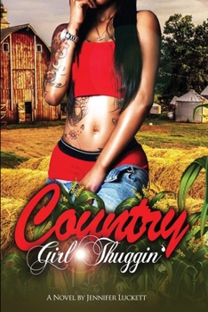 Paperback Country Girl Thuggin' Book