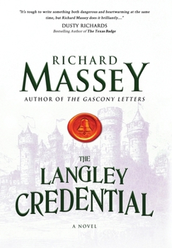 The Langley Credential (The Bordeaux Chronicles)