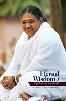 Paperback Eternal Wisdom 2: Upadeshamritam 2 Book