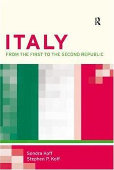 Paperback Italy: From the First to the Second Republic Book