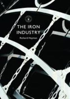 Paperback The Iron Industry Book