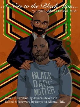 Paperback A Note to the Black Man... (A Note to My Black... Series) Book