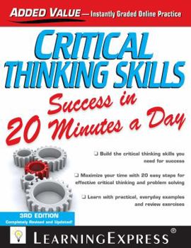Paperback Critical Thinking Skills Success in 20 Minutes a Day Book