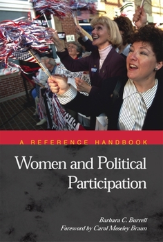 Hardcover Women and Political Participation: A Reference Handbook Book