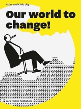 Paperback Our World to Change! Book