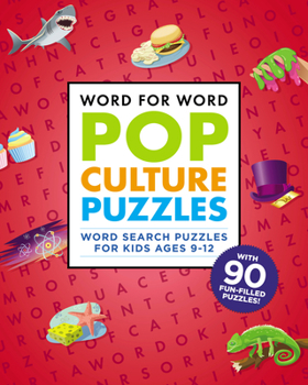 Paperback Word for Word: Pop Culture Puzzles: Word Search Book for Kids Ages 9-12 Book