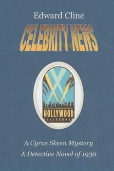 Paperback Celebrity News: A Detective Novel of 1930 Book