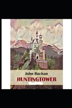 Paperback Huntingtower illustrated Book