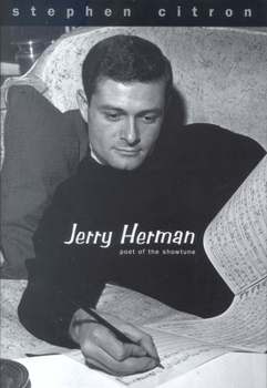 Hardcover Jerry Herman: Poet of the Showtune Book
