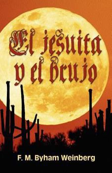 Paperback El Jesuita y El Brujo [Spanish] Book