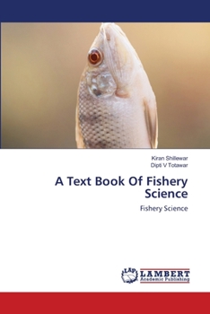 Paperback A Text Book Of Fishery Science Book