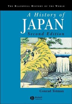 A History of Japan - Book  of the Blackwell History of the World