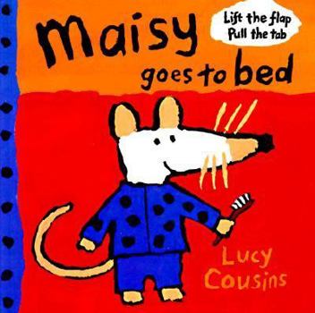 Maisy Goes to Bed - Book  of the Maisy