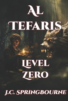 Al Tefaris 1: Enchanter Level Zero - Book #1 of the Al Tefaris