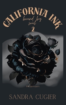 Paperback California INK: Bound By Soul [German] Book