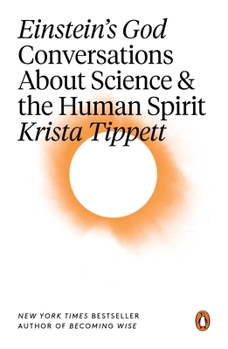 Paperback Einstein's God: Conversations About Science and the Human Spirit Book