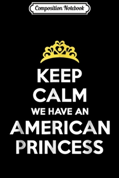 Composition Notebook: Keep Calm American Princess British Royal Wedding  Journal/Notebook Blank Lined Ruled 6x9 100 Pages