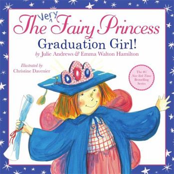 The Very Fairy Princess: Graduation Girl! - Book  of the Very Fairy Princess
