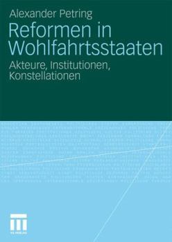 Paperback Reformen in Wohlfahrtsstaaten: Akteure, Institutionen, Konstellationen [German] Book