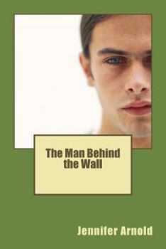 Paperback The Man Behind the Wall Book