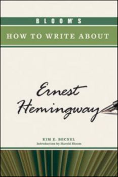 Hardcover Bloom's How to Write about Ernest Hemingway Book
