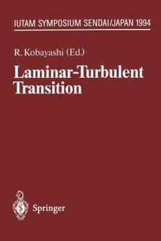 Paperback Laminar-Turbulent Transition: Iutam Symposium, Sendai/Japan, September 5 - 9, 1994 Book