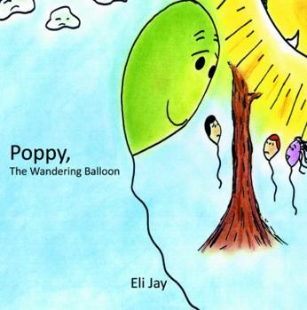 Paperback Poppy, the Wandering Balloon Book