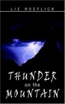 Paperback Thunder on the Mountain Book