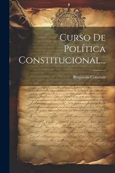 Paperback Curso De Política Constitucional... [Spanish] Book