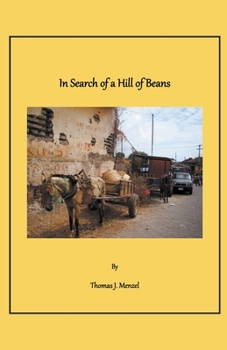 Paperback In Search of a Hill of Beans Book