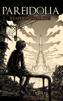Hardcover Pareidolia: Reaper In Shadows Book