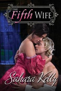 The Fifth Wife - Book #2 of the Regency Rascals