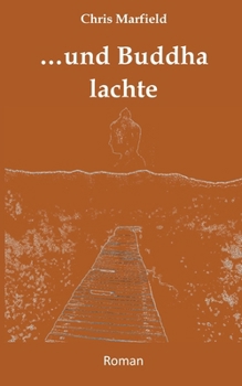 Paperback ...und Buddha lachte [German] Book