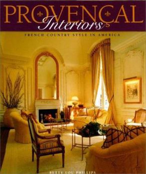 Hardcover Provencal Interiors: French Country Style in America Book