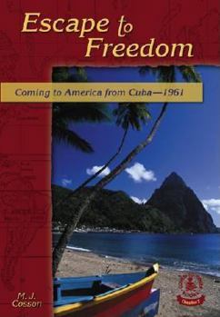 Library Binding Escape to Freedom: Coming to America from Cuba-1961 Book