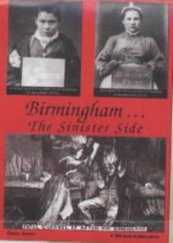 Paperback Birmingham: The Sinister Side Book