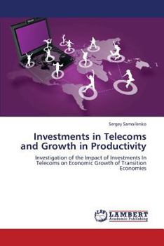 Paperback Investments in Telecoms and Growth in Productivity Book