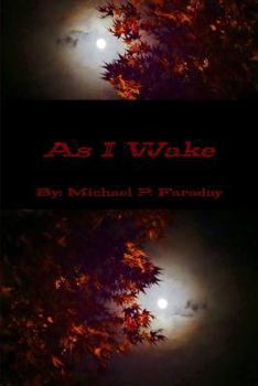 Paperback As I Wake Book