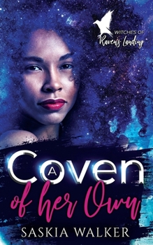A Coven of Her Own - Book #1 of the Witches of Raven's Landing