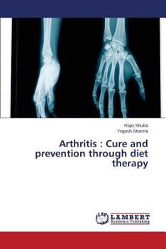 Paperback Arthritis: Cure and prevention through diet therapy Book
