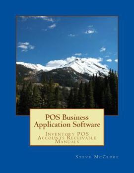 Paperback POS Business Application Software: Inventory POS Accounts Receivable Book