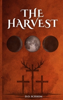 The Harvest: The Mercer Witches Book I