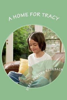 Paperback A Home for Tracy Book